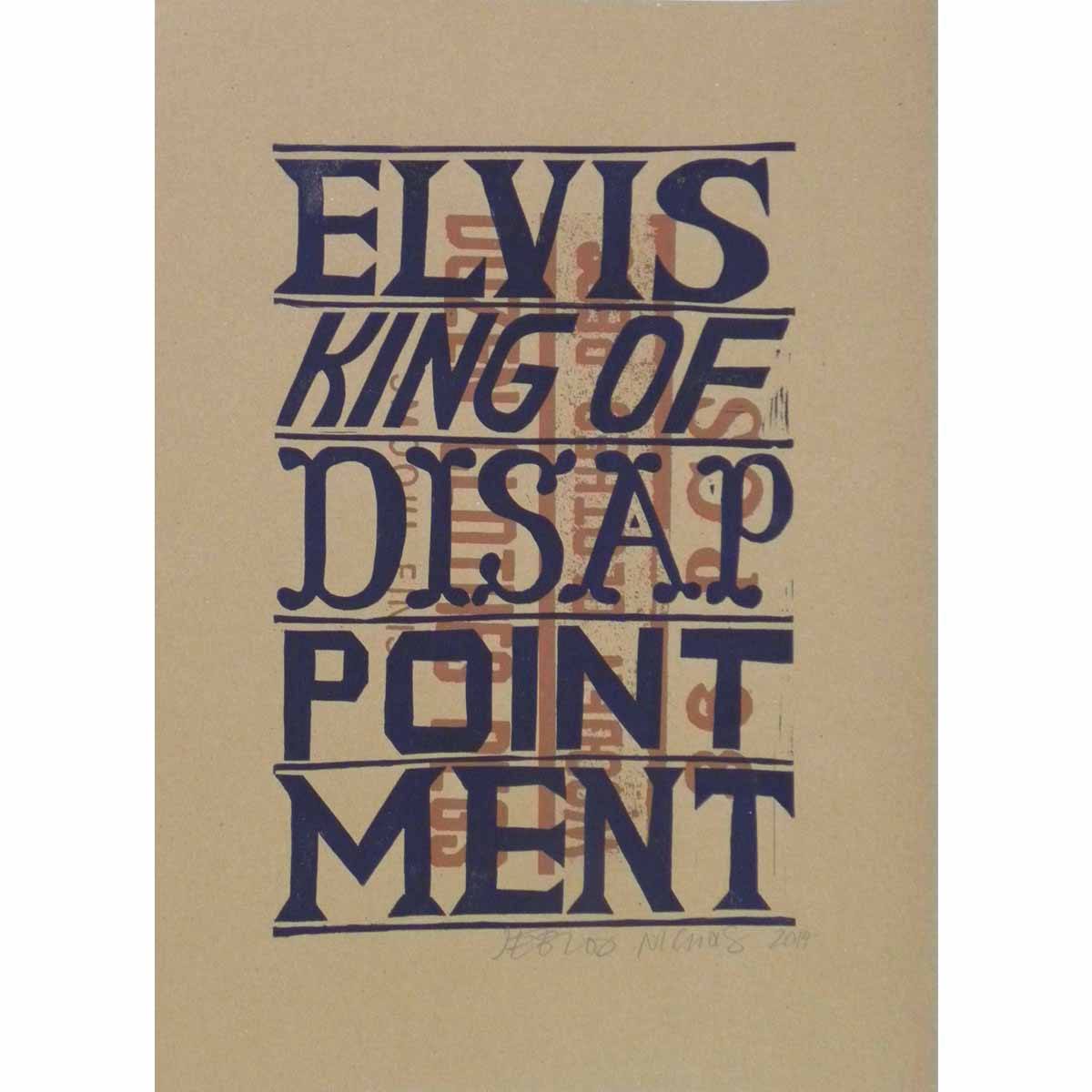 Elvis King Of Disappointment Jeb Loy Nichols