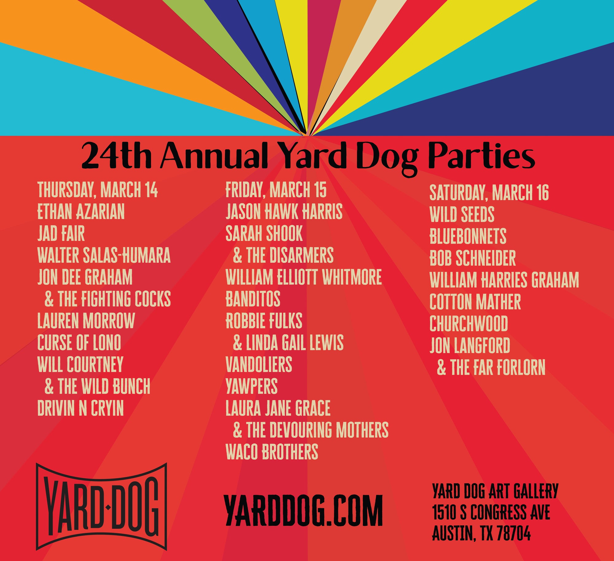 24th Annual Yard Dog Parties