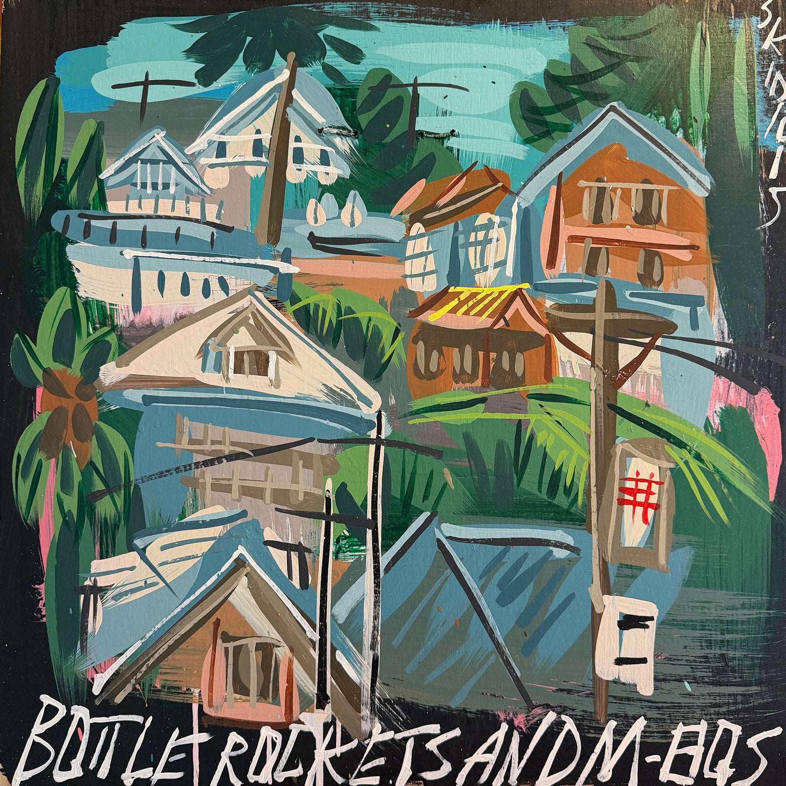 Bottle Rockets And M-80s Yard Dog Art / yarddog.com