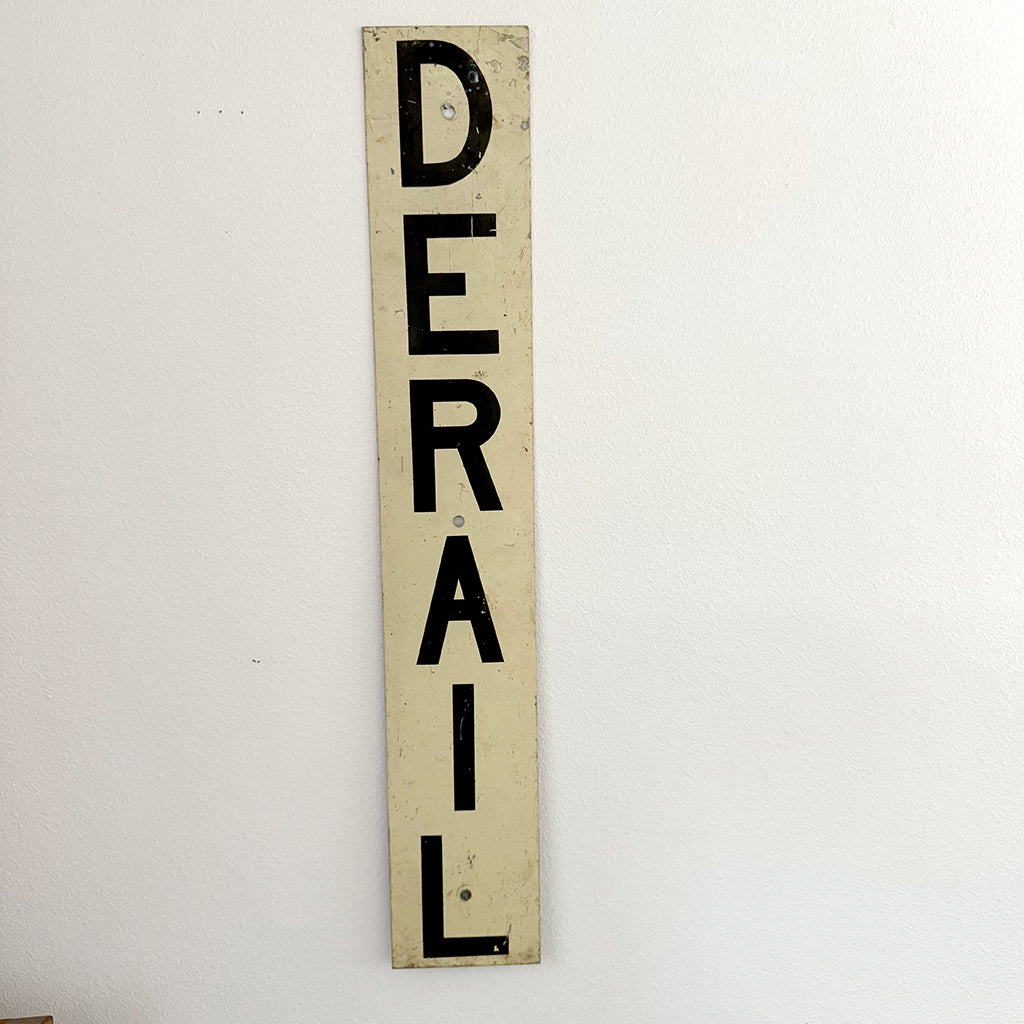 Derail - Metal Sign Yard Dog Gallery